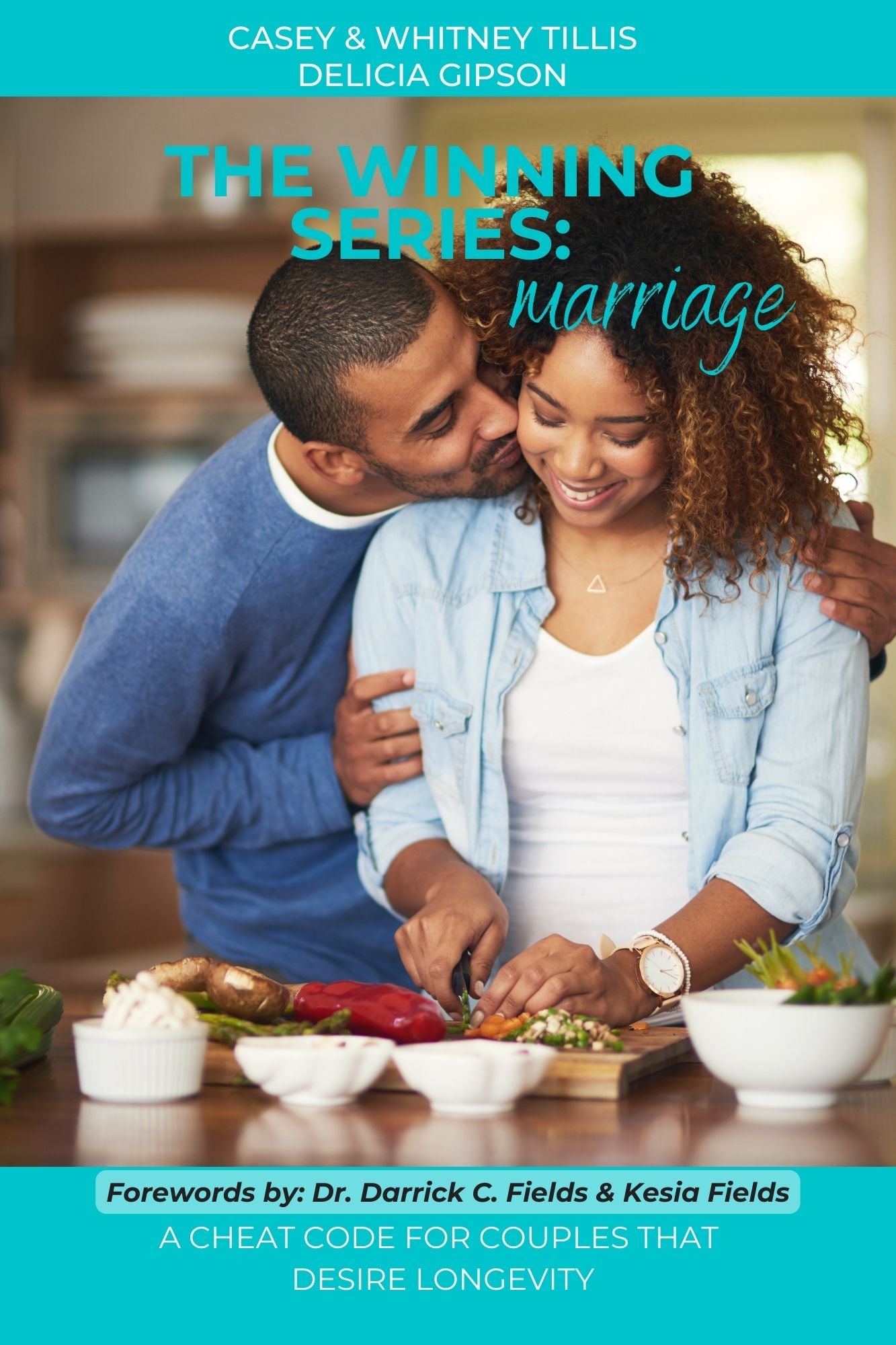 The Winning Series: Marriage